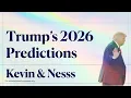 Lagu Trump's 2026 Predictions: Trump's last chapter?