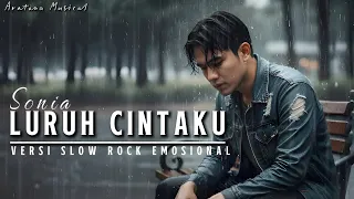 luruh cintaku sonia lagu slow rock cover aratana musical