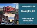 Discover The Fascinating History Of Washington MO 4k Walking Tour