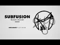 Download Lagu Subfusion - Rush Hour