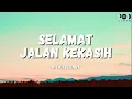 Download Lagu Rita Effendy - Selamat Jalan Kekasih (POD Lirik)