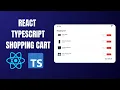 Create an advanced Shopping Cart using React and Typescript