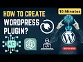 How to Create a WordPress Plugin in 10 MINUTES with Chat GPT