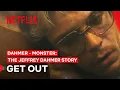 Get Out Tracy DAHMER - Monster The Jeffrey Dahmer Story Netflix Philippines