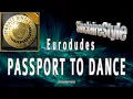 Download Lagu Passport to dance / Eurodudes
