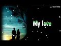 Download Lagu My love ringtone || use 🎧 for better experience || download link (👇)