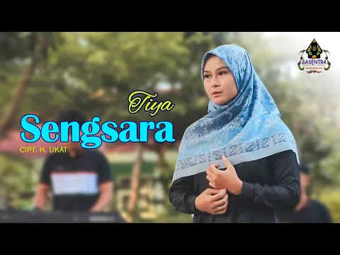 Download MP3 SENGSARA - TIYA (Cover Dangdut)