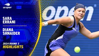 Sara Errani vs Diana Shnaider Highlights 2024 US Open Round 3