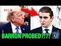 Barron Trump TARGETED in MAJOR PROBE