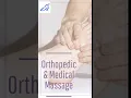 Orthopedic Medical Massage