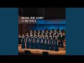 Download Lagu Bless the Lord O My Soul