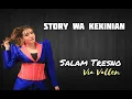 Story WA 2020  Salam Tresno - Via Vallen