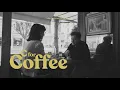 Download Lagu C for Coffee — Ep.7 Black Movie