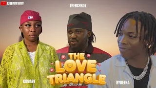 the love triangle kidbaby trenchboy u0026 rybeena full drama skit