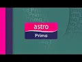 Lagu Channel Bumper (2024) : Astro Prima