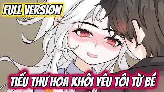 Full Version Tieu Thu Hoa Khoi Yeu Toi Tu Be Vanh Vietsub