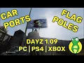 DayZ Basebuilding Guide Airlocks Carports Flagpoles PC XBOX PS4 PS5