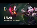 Briar Sampiyon Tanitimi Oynanis - League of Legends