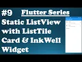 Exploring Flutter Widgets Flutter Static ListView with ListTile Card InkWell Widget