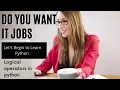 let s learn coding with me-Logical Operators in python