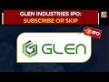 Download Lagu SME IPOs: Glen Industries Key Concerns, Highlights, And Merchant Banker Under The Lens | Tapan Doshi