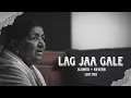 Download Lagu Lag ja gale | Night chill + sleep | Lo-fi | Slowed Reverb | Ft @Lata-Mangeshkar