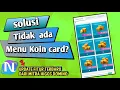 Solusi tidak ada menu koin card Update fitur terbaru dari mitra higgs domino 2022