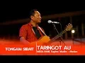 Download Lagu TONGAM SIRAIT - TARINGOT AU - Live Concert Megapark Medan