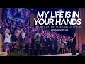 Download Lagu My Life Is In Your Hands The Brooklyn Tabernacle Choir | LEGENDADO PT-BR