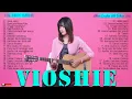 Lagu KUMPULAN LAGU VIOSHIE FULL ALBUMTERBARU -💕 Best songs of VIOSHIE Cover Playlist💕
