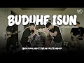 Lagu Ibnu Maulana Feat Irfan Melyfandoom - BUDUHE ISUN (Official Music Video) || Fyp On TikTok!!!