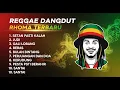 Lagu Reggae Rhoma Irama Full Album 2025 🎵 Kumpulan Lagu Reggae Dangdut Terbaru Viral