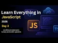 Learn everything in javascript day 3 Conditional statements if else turnary and nulish operator