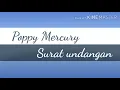 Download Lagu SURAT UNDANGAN - POPPY MERCURY ( LIRIK VIDIO ) 2020
