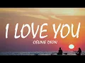 Download Lagu Céline Dion - I Love You (Lyrics)