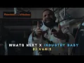 Download Lagu INDUSTRY BABY X WHAT'S NEXT (DJ Vanix Mashup)