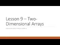 Lesson 9 Two dimensional and Multidimensional Arrays