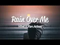 Pitbull - Rain Over Me (Lyrics) ft. Marc Anthony
