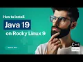 How to install Java on Linux Install Java 19 on Rocky Linux 9