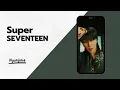 SEVENTEEN (세븐틴) - Super (RINGTONE)