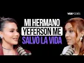 MI HERMANO YEFERSON ME SALVO LA VIDA CON CINTIA COSSIO I Vos podes el podcast - EP 204 I