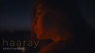 Abdul Hannan Haaray Prod By Shahmeer Raza Khan Official Music Video 
