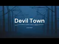 Cavetown - Devil Town (Lyrics)