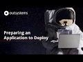 Preparing an Application to Deploy