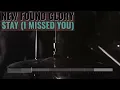Stay (I Missed You) - New Found Glory