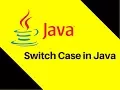 5 5 Switch Case in Java Tutorial Part 9 Lecture