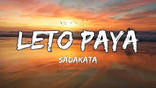 Download SADAKATA - Leto Paya (Lyric Video) MP3
