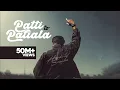 Download Lagu Patti Ton Patiala (Official video) | Harkirat Sangha | Starboy X | Latest Punjabi song 2023