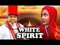 Just Released New Movie  [WHITE SPIRIT 3\u00264] - Ugezu J Ugezu, Lizzy Gold Latest 2025 Nigeria Movies