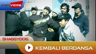 shaggydog kembali berdansa official music video
